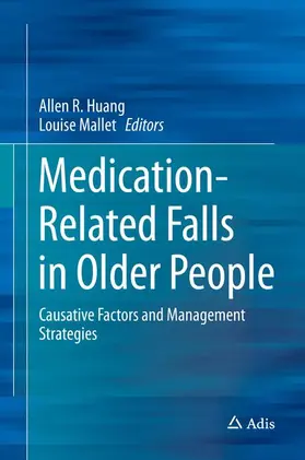 Mallet / Huang |  Medication-Related Falls in Older People | Buch |  Sack Fachmedien