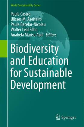 Castro / Azeiteiro / Azul |  Biodiversity and Education for Sustainable Development | Buch |  Sack Fachmedien