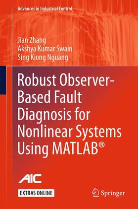 Zhang / Nguang / Swain |  Robust Observer-Based Fault Diagnosis for Nonlinear Systems Using MATLAB® | Buch |  Sack Fachmedien