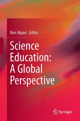 Akpan |  Science Education: A Global Perspective | Buch |  Sack Fachmedien