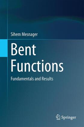 Mesnager |  Bent Functions | Buch |  Sack Fachmedien