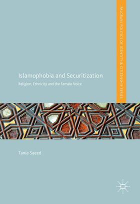 Saeed | Islamophobia and Securitization | Buch | 978-3-319-32679-5 | sack.de