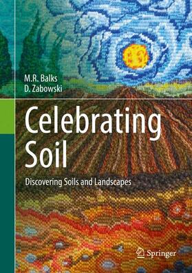 Zabowski / Balks |  Celebrating Soil | Buch |  Sack Fachmedien