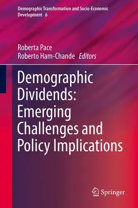 Ham-Chande / Pace |  Demographic Dividends: Emerging Challenges and Policy Implications | Buch |  Sack Fachmedien