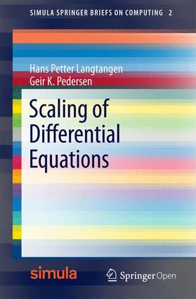 Pedersen / Langtangen |  Scaling of Differential Equations | Buch |  Sack Fachmedien