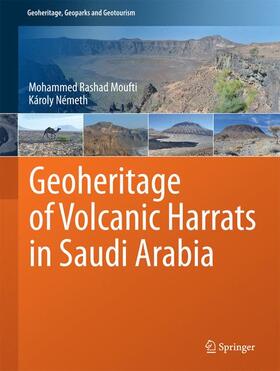 Németh / Moufti |  Geoheritage of Volcanic Harrats in Saudi Arabia | Buch |  Sack Fachmedien
