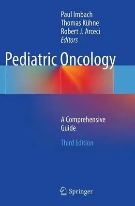 Imbach / Arceci / Kühne |  Pediatric Oncology | Buch |  Sack Fachmedien