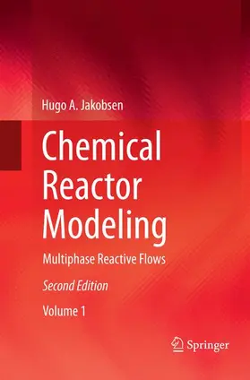 Jakobsen |  Chemical Reactor Modeling | Buch |  Sack Fachmedien