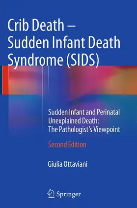 Ottaviani |  Crib Death - Sudden Infant Death Syndrome (SIDS) | Buch |  Sack Fachmedien