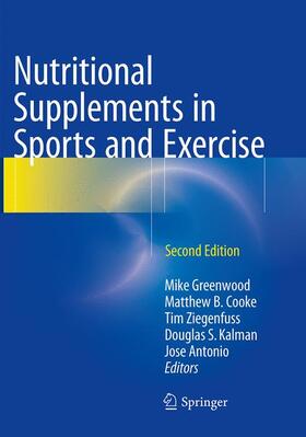 Greenwood / Cooke / Antonio |  Nutritional Supplements in Sports and Exercise | Buch |  Sack Fachmedien