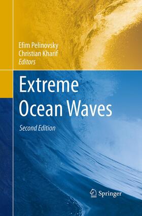 Kharif / Pelinovsky |  Extreme Ocean Waves | Buch |  Sack Fachmedien
