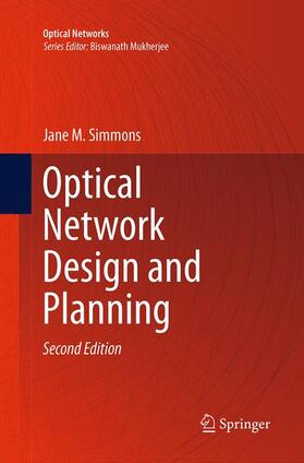 Simmons |  Optical Network Design and Planning | Buch |  Sack Fachmedien