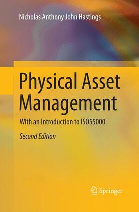Hastings |  Physical Asset Management | Buch |  Sack Fachmedien