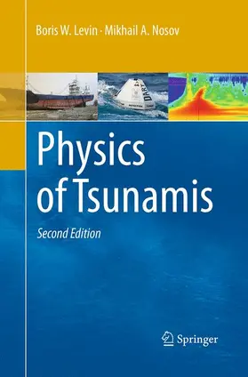 Nosov / Levin |  Physics of Tsunamis | Buch |  Sack Fachmedien