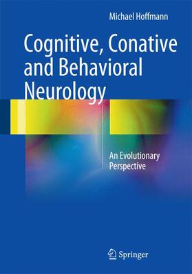 Hoffmann |  Cognitive, Conative and Behavioral Neurology | Buch |  Sack Fachmedien