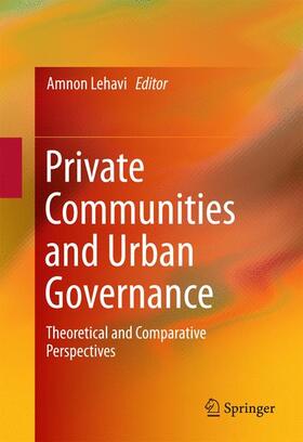 Lehavi |  Private Communities and Urban Governance | Buch |  Sack Fachmedien