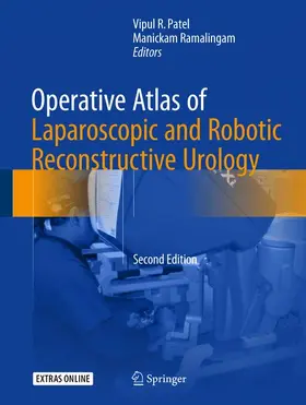 Ramalingam / Patel |  Operative Atlas of Laparoscopic and Robotic Reconstructive Urology | Buch |  Sack Fachmedien