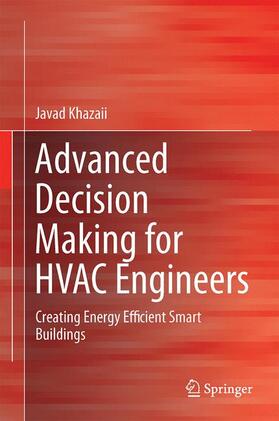 Khazaii |  Advanced Decision Making for HVAC Engineers | Buch |  Sack Fachmedien