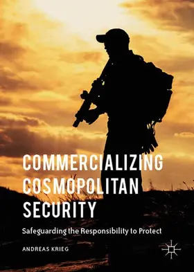 Krieg |  Commercializing Cosmopolitan Security | Buch |  Sack Fachmedien