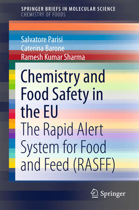 Parisi / Barone / Sharma |  Chemistry and Food Safety in the EU | eBook | Sack Fachmedien