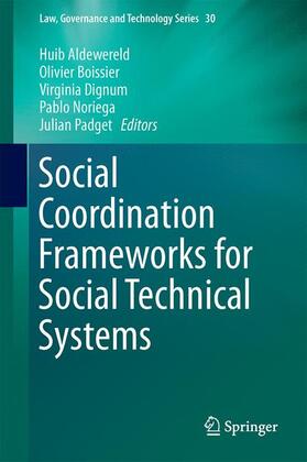 Aldewereld / Boissier / Padget |  Social Coordination Frameworks for Social Technical Systems | Buch |  Sack Fachmedien