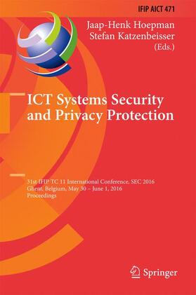 Katzenbeisser / Hoepman |  ICT Systems Security and Privacy Protection | Buch |  Sack Fachmedien