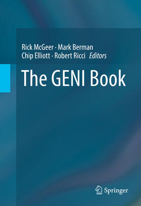 McGeer / Berman / Elliott |  The GENI Book | eBook | Sack Fachmedien