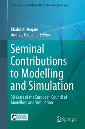Bargiela / Al-Begain |  Seminal Contributions to Modelling and Simulation | Buch |  Sack Fachmedien