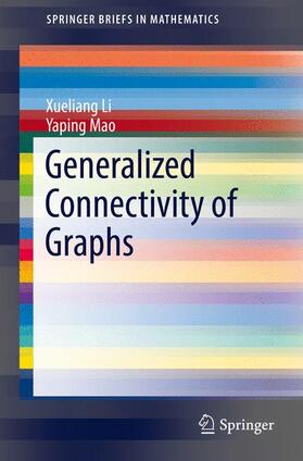 Mao / Li |  Generalized Connectivity of Graphs | Buch |  Sack Fachmedien