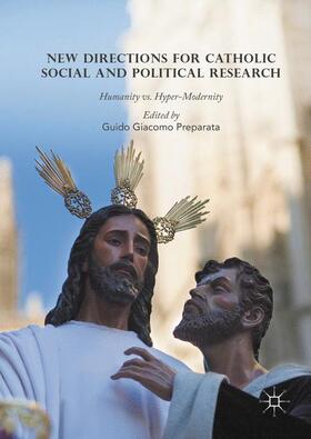 Preparata |  New Directions for Catholic Social and Political Research | Buch |  Sack Fachmedien