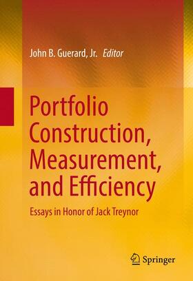 Guerard / Guerard, Jr. |  Portfolio Construction, Measurement, and Efficiency | Buch |  Sack Fachmedien