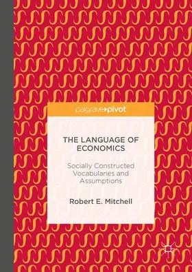 Mitchell |  The Language of Economics | Buch |  Sack Fachmedien