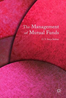 Sekhar |  The Management of Mutual Funds | Buch |  Sack Fachmedien