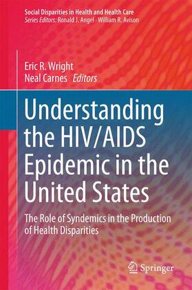 Carnes / Wright |  Understanding the HIV/AIDS Epidemic in the United States | Buch |  Sack Fachmedien