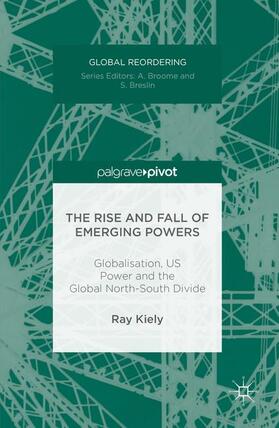 Kiely |  The Rise and Fall of Emerging Powers | Buch |  Sack Fachmedien