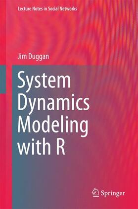Duggan |  System Dynamics Modeling with R | Buch |  Sack Fachmedien