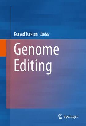 Turksen |  Genome Editing | Buch |  Sack Fachmedien