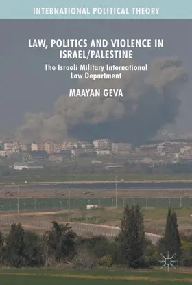 Geva |  Law, Politics and Violence in Israel/Palestine | Buch |  Sack Fachmedien