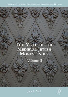 Mell |  The Myth of the Medieval Jewish Moneylender | Buch |  Sack Fachmedien