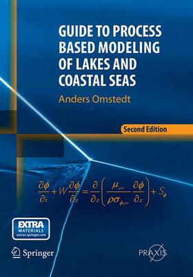 Omstedt |  Guide to Process Based Modeling of Lakes and Coastal Seas | Buch |  Sack Fachmedien