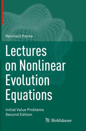 Racke |  Lectures on Nonlinear Evolution Equations | Buch |  Sack Fachmedien