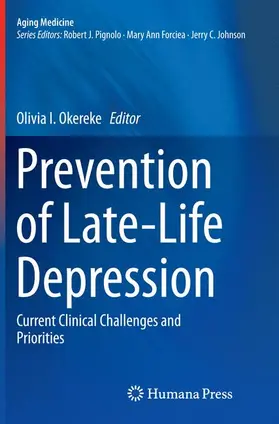 Okereke |  Prevention of Late-Life Depression | Buch |  Sack Fachmedien