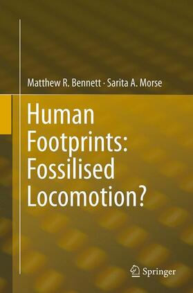 Morse / Bennett |  Human Footprints: Fossilised Locomotion? | Buch |  Sack Fachmedien