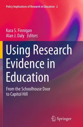 Daly / Finnigan |  Using Research Evidence in Education | Buch |  Sack Fachmedien