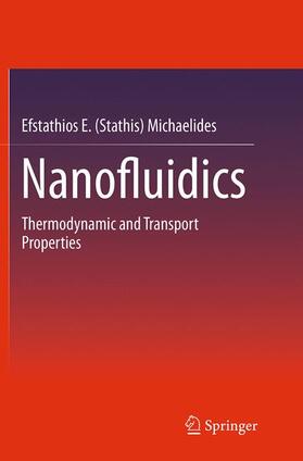 Michaelides |  Nanofluidics | Buch |  Sack Fachmedien