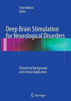 Itakura |  Deep Brain Stimulation for Neurological Disorders | Buch |  Sack Fachmedien