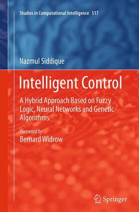 Siddique |  Intelligent Control | Buch |  Sack Fachmedien