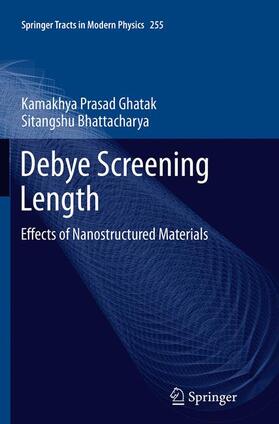 Bhattacharya / Ghatak |  Debye Screening Length | Buch |  Sack Fachmedien