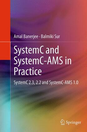 Sur / Banerjee |  SystemC and SystemC-AMS in Practice | Buch |  Sack Fachmedien