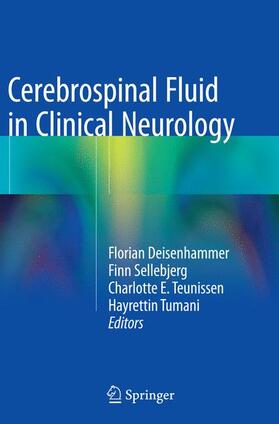 Deisenhammer / Tumani / Sellebjerg |  Cerebrospinal Fluid in Clinical Neurology | Buch |  Sack Fachmedien